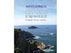 "Navegando Asturias, De Tina Mayor al Eo" Oferta Papel: 39 €